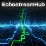 EchostreamHub